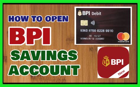How to Open a BPI Savings Account .